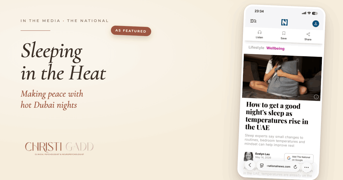 Sleeping in the heat: a hot Dubai summer night — Christi Gadd, clinical psychologist