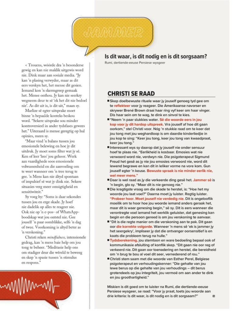 "Christi se raad" in Sarie se artikel "Dink voor jy praat" — Christi Gadd oor is dit waar, is dit nodig, is dit sorgsaam.